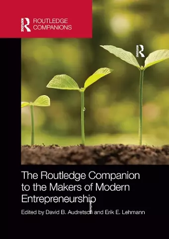 The Routledge Companion to the Makers of Modern Entrepreneurship cover