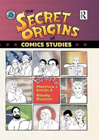 The Secret Origins of Comics Studies cover