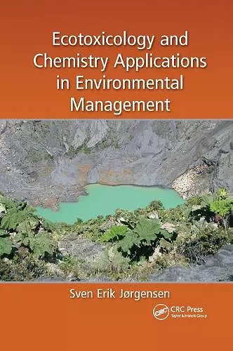 Ecotoxicology and Chemistry Applications in Environmental Management cover