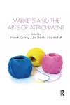 Markets and the Arts of Attachment cover