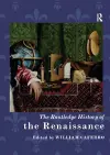 The Routledge History of the Renaissance cover