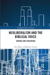 Neoliberalism and the Biblical Voice cover