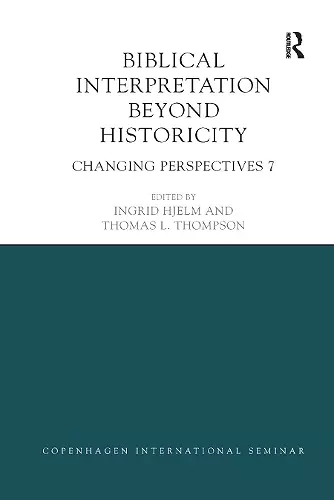 Biblical Interpretation Beyond Historicity cover