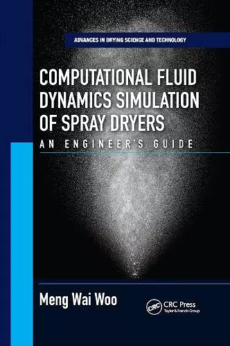 Computational Fluid Dynamics Simulation of Spray Dryers cover