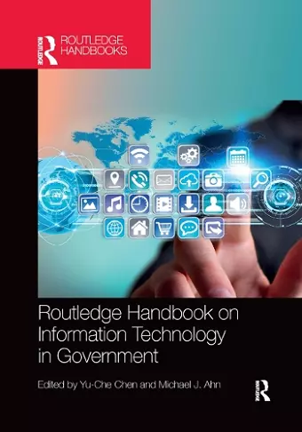 Routledge Handbook on Information Technology in Government cover