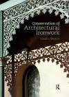 Conservation of Architectural Ironwork cover