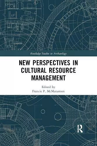 New Perspectives in Cultural Resource Management cover
