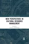 New Perspectives in Cultural Resource Management cover
