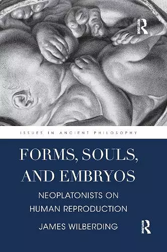 Forms, Souls, and Embryos cover