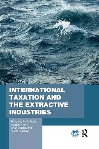 International Taxation and the Extractive Industries cover