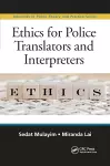 Ethics for Police Translators and Interpreters cover