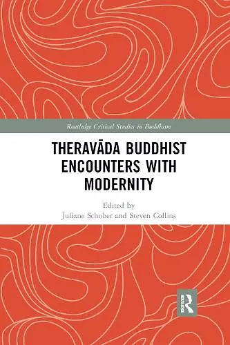 Theravāda Buddhist Encounters with Modernity cover