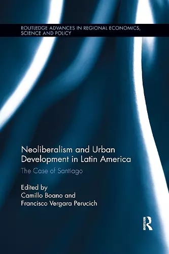 Neoliberalism and Urban Development in Latin America cover