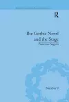 The Gothic Novel and the Stage cover