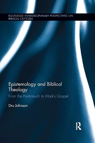 Epistemology and Biblical Theology cover