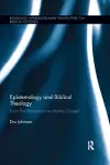 Epistemology and Biblical Theology cover