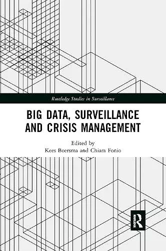 Big Data, Surveillance and Crisis Management cover