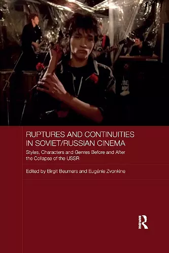 Ruptures and Continuities in Soviet/Russian Cinema cover