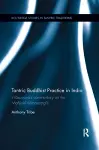 Tantric Buddhist Practice in India cover