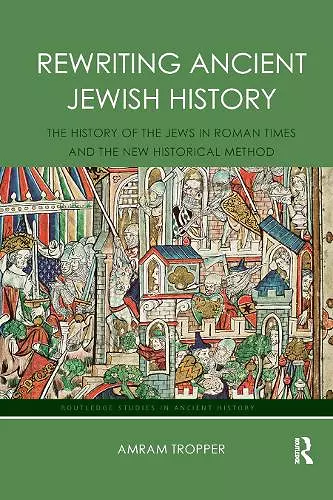 Rewriting Ancient Jewish History cover