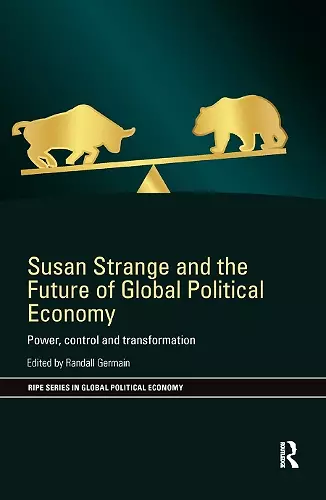 Susan Strange and the Future of Global Political Economy cover