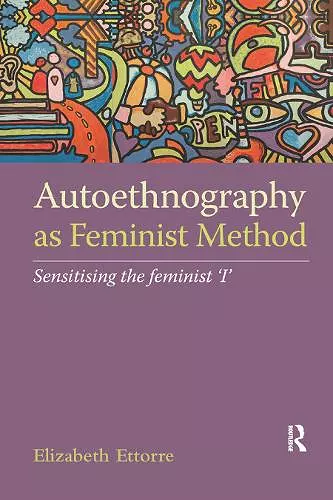 Autoethnography as Feminist Method cover