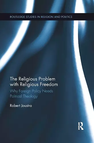 The Religious Problem with Religious Freedom cover