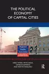 The Political Economy of Capital Cities cover