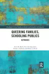 Queering Families, Schooling Publics cover