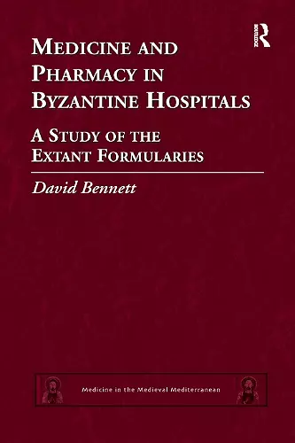 Medicine and Pharmacy in Byzantine Hospitals cover