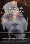 Mysticism in the French Tradition cover
