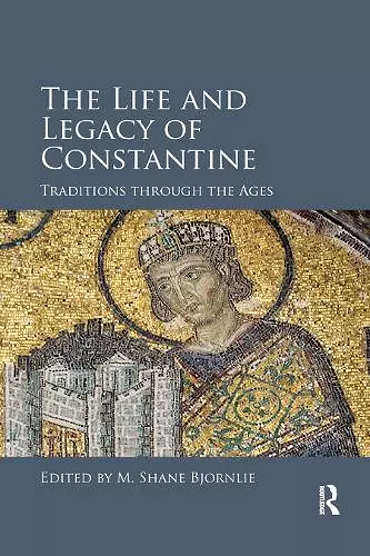 The Life and Legacy of Constantine cover