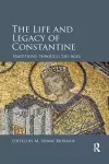 The Life and Legacy of Constantine cover