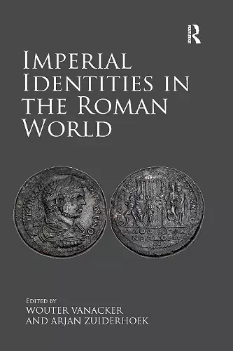 Imperial Identities in the Roman World cover