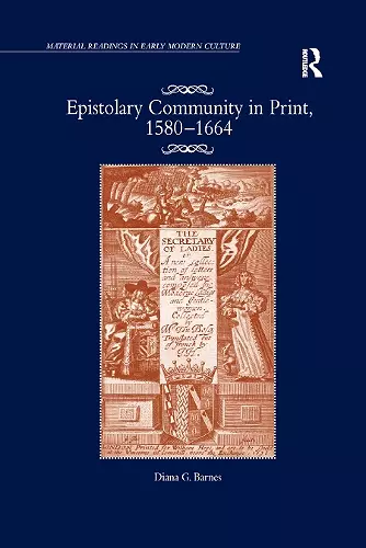 Epistolary Community in Print, 1580�1664 cover