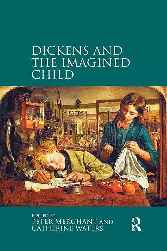 Dickens and the Imagined Child cover