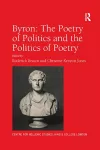 Byron: The Poetry of Politics and the Politics of Poetry cover