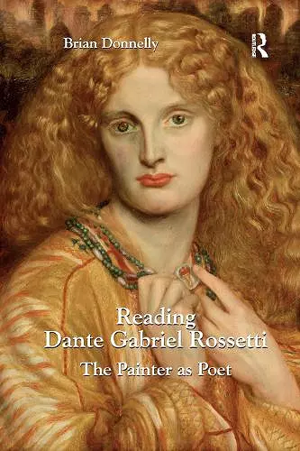 Reading Dante Gabriel Rossetti cover