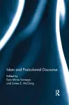 Islam and Postcolonial Discourse cover