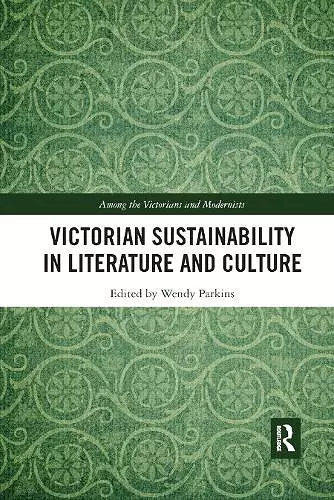 Victorian Sustainability in Literature and Culture cover