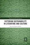 Victorian Sustainability in Literature and Culture cover