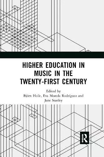 Higher Education in Music in the Twenty-First Century cover