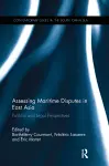 Assessing Maritime Disputes in East Asia cover