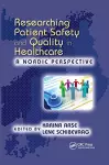 Researching Patient Safety and Quality in Healthcare cover