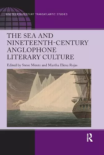 The Sea and Nineteenth-Century Anglophone Literary Culture cover