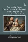 Restoration Stage Comedies and Hollywood Remarriage Films cover