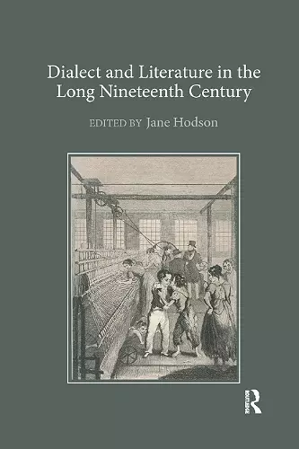 Dialect and Literature in the Long Nineteenth Century cover