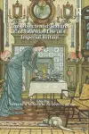 The Objects and Textures of Everyday Life in Imperial Britain cover