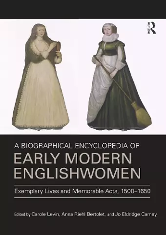 A Biographical Encyclopedia of Early Modern Englishwomen cover