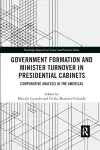 Government Formation and Minister Turnover in Presidential Cabinets cover